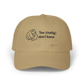 You really don't know - cap (white)