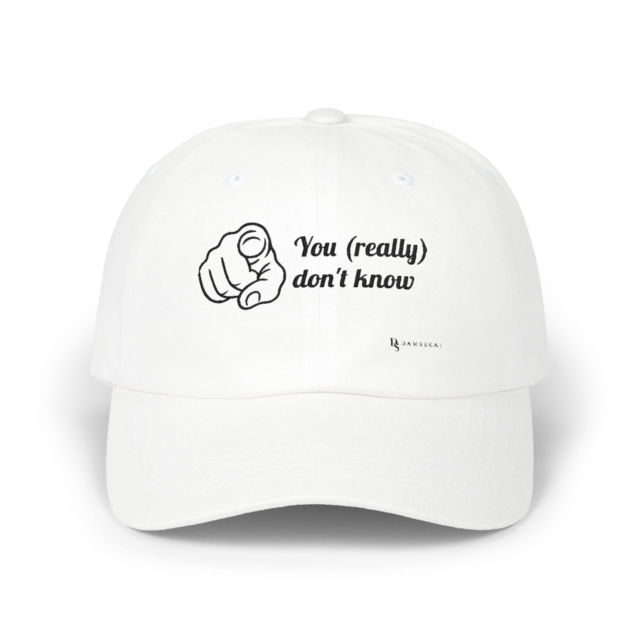 You really don't know - cap (white)