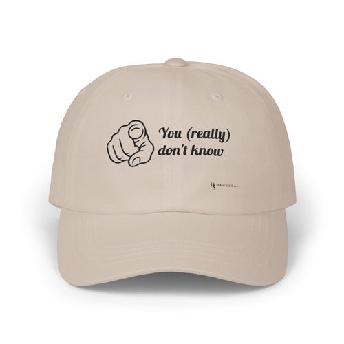 You really don't know - cap (white)