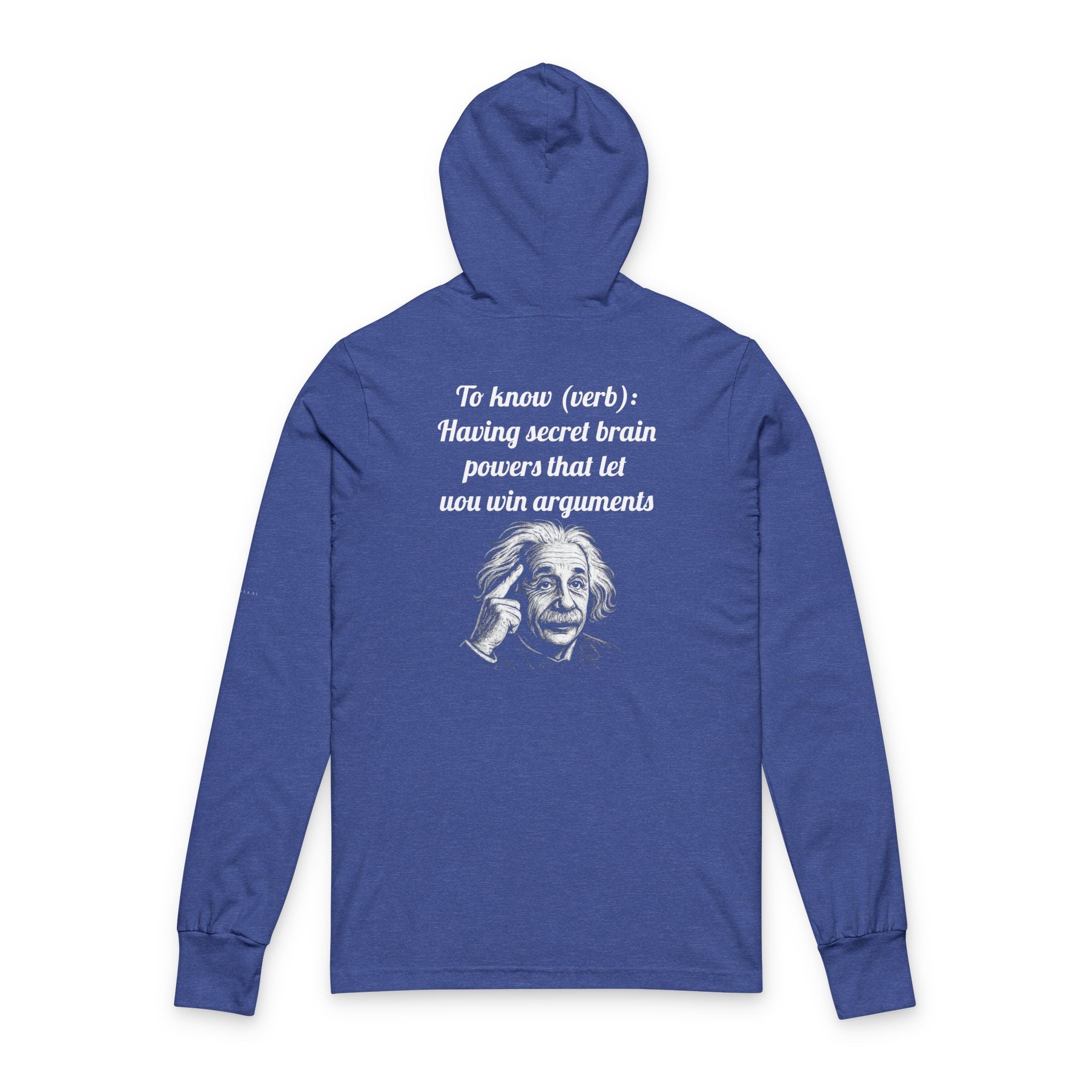 You (really) don't know — Hooded Long Sleeve Tee